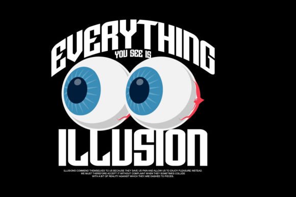 Everything Illusion Graphic Tee Design: Elevate Your Streetwear Brand