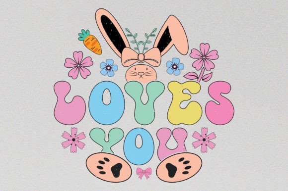 Loves You Easter Day: A Retro Sublimation Graphic